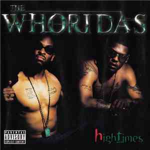 The Whoridas - High Times mp3 album