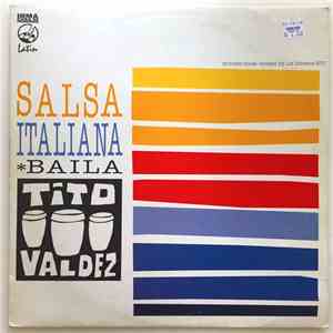 Tito Valdez - Salsa Italiana / Baila mp3 album