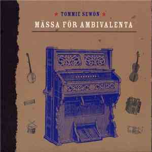 Tommie Sewón - Mässa För Ambivalenta mp3 album