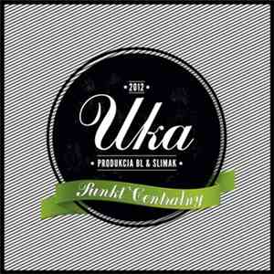 Uka  - Punkt Centralny mp3 album