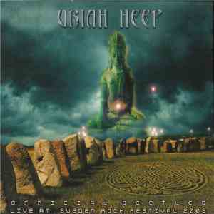 Uriah Heep - Official Bootleg: Live At Sweden Rock Festival 2009 mp3 album