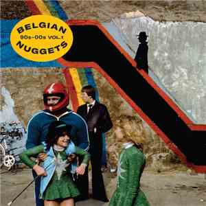Various - Belgian Nuggets 90s-00s, Vol. 1 mp3 album