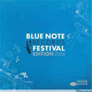 Various - Blue Note Records Festival Edition 2006 mp3 album