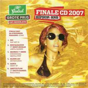 Various - De Grote Prijs Van Nederland: Finale CD 2007: Hiphop/RNB / Dance/Producers mp3 album