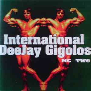 Various - International DeeJay Gigolos MC Two mp3 album