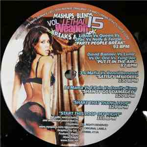 Various - Lethal Weapon: Mashups, Blends, Breaks & Loops, Vol. 15 mp3 album