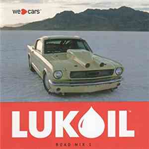 Various - Lukoil - Road Mix 1 mp3 album