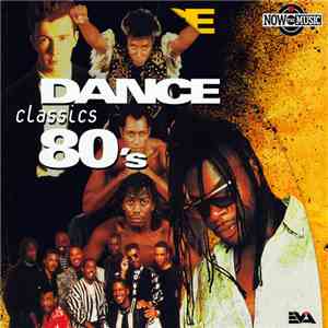 Various - Now The Music • Dance Classics 80's mp3 album