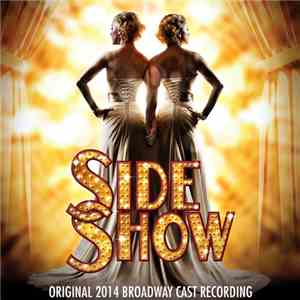 Various - Side Show (Original 2014 Broadway Cast Recording) mp3 album