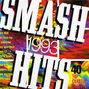 Various - Smash Hits 1993 - 40 Top Chartin' Grooves mp3 album