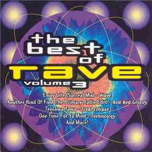 Various - The Best Of Rave Volume 3 mp3 album