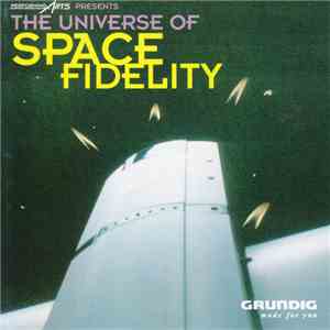 Various - The Universe Of Space Fidelity mp3 album