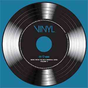 Various - Vinyl: Music From The HBO Original Series - Vol. 1.7 mp3 album