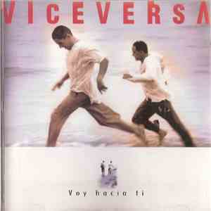 Viceversa  - Voy Hacia Ti mp3 album