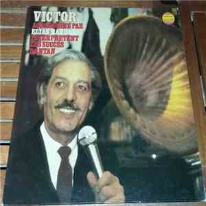 Victor Accompagné Par Elias Rahbani - Interprètent Les Succès D'antan mp3 album