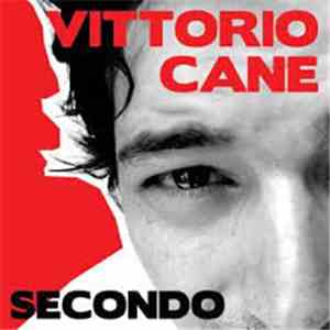 Vittorio Cane - secondo mp3 album