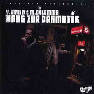 V.Mann & M.Dilemma - Hang Zur Dramatik mp3 album