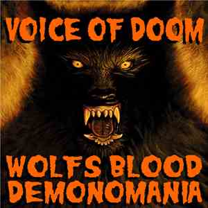 Voice Of Doom - Wolfs Blood/Demonomania mp3 album