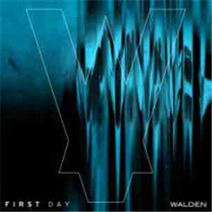 Walden  - First Day mp3 album