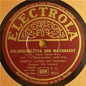 Walther Ludwig - Holunderblüten Und Maiennacht / Heimat, Du Inbegriff Der Liebe mp3 album