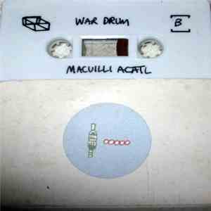 War Drum - Macuilli Acatl mp3 album