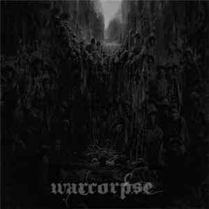 Warcorpse - In The Years Of Plague mp3 album