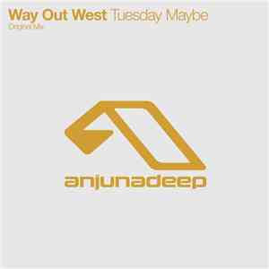 Way Out West - Tuesday Maybe mp3 album