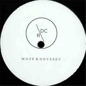 Waze & Odyssey - Go Go Go / We Go Home mp3 album