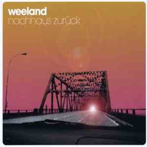Weeland - Nachhaus Zurück mp3 album