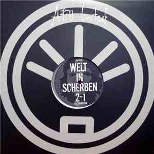 Welt In Scherben - 2-1 2012 Remaster / Der Verfall mp3 album