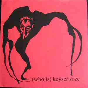 (Who Is) Keyser Soze? - (Who Is) Keyser Soze? mp3 album