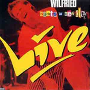Wilfried - Live - Nachts In Der City mp3 album
