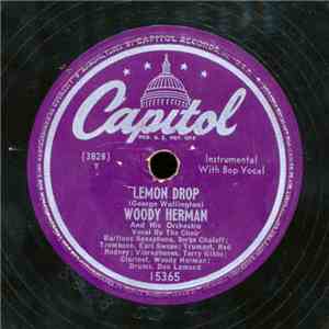 Woody Herman And His Orchestra - Lemon Drop / I Ain't Gonna Wait Too Long mp3 album