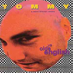 Ye Olde English - Tommy – A Rock-Steady Opera mp3 album