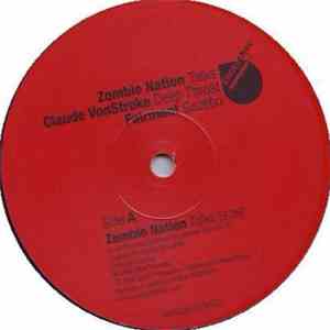 Zombie Nation / Claude VonStroke / Fairmont - Talks / Deep Throat / Gazebo mp3 album