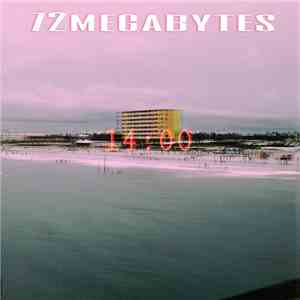 72Megabytes - 14​:​00 mp3 album