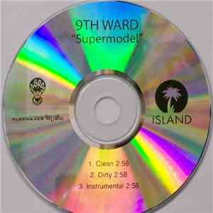 9th Ward - Supermodel mp3 album