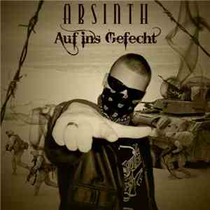 Absinth  - Auf Ins Gefecht mp3 album