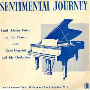 Adrian Foley, Cyril Ornadel And His Orchestra - Sentimental Journey mp3 album