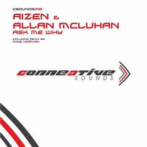 Aizen & Allan McLuhan - Ask Me Why mp3 album