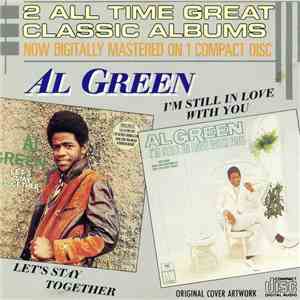 Al Green - Let's Stay Together / I'm Still In Love With You mp3 album