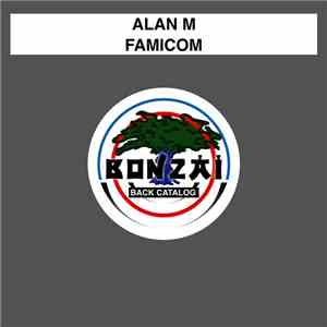 Alan M - Famicom mp3 album