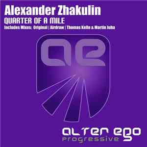 Alexander Zhakulin - Quarter Of A Mile mp3 album