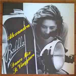 Alexandra  - Si Viaggiare mp3 album