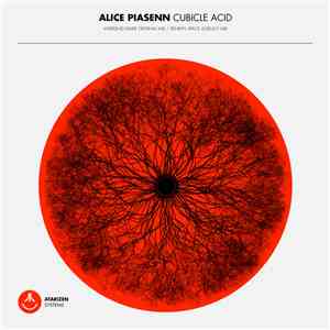 Alice Piasenn - Cubicle Acid mp3 album