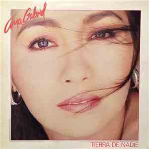 Ana Gabriel - Tierra De Nadie mp3 album