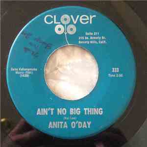 Anita O'Day - Ain't No Big Thing / Bluesette mp3 album