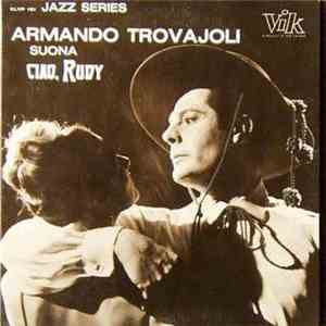 Armando Trovajoli - Ciao, Rudy mp3 album
