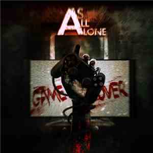 As All Alone - Game Over mp3 album