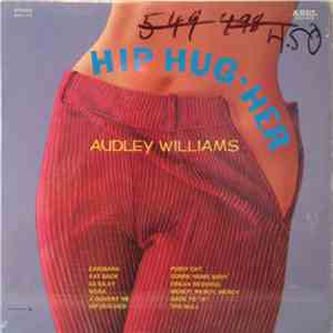 Audley Williams - Hip Hug-Her mp3 album